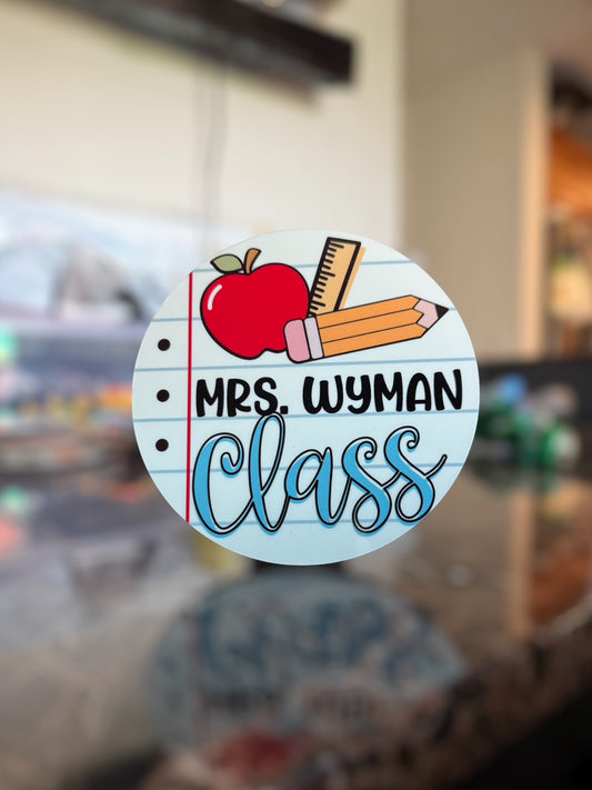 Crafted Class Sign
