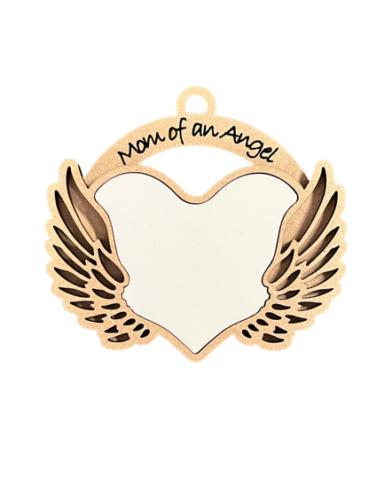 Mom of an Angel Ornament (MDF)